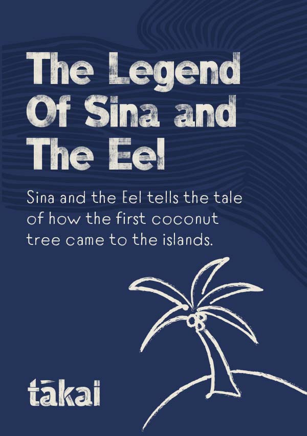 The legend of Sina and the Eel